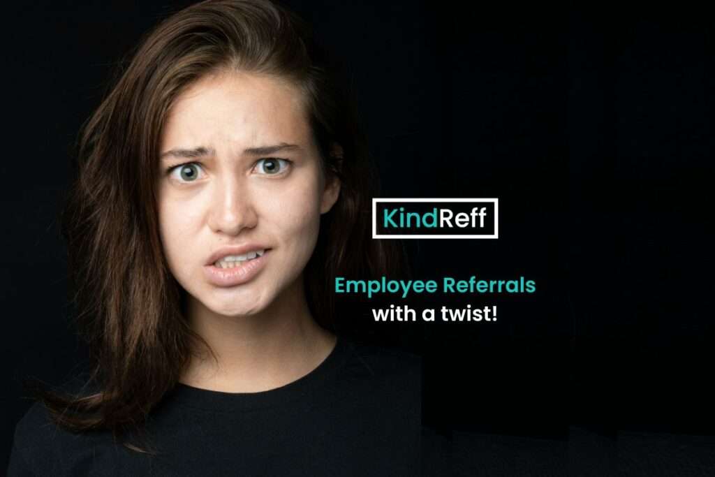 Employee Referrals with a twist!