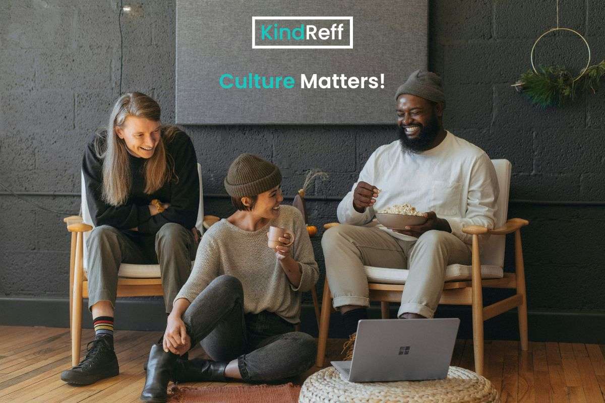 Do You Have a Great Culture? Then KindReff is perfect for you!