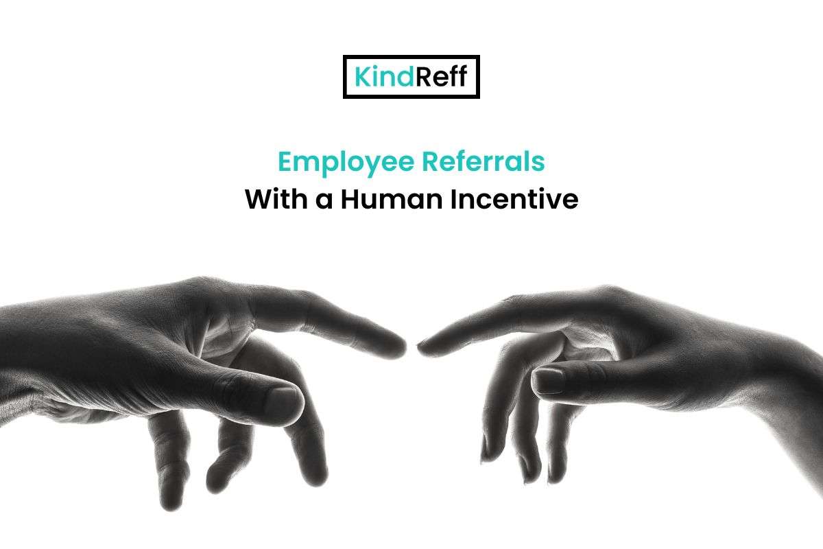 Recruit with Heart: Employee Referrals With a Human Incentive